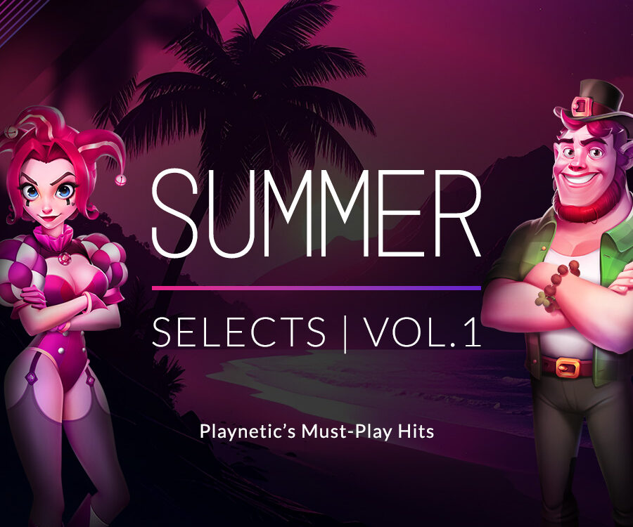 Summer Selects-Playnetic's-Must-Play-Hits
